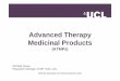 Advanced Therapy Medicinal Products - Wales