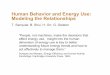 Human Behavior and Energy Use: Modeling the Relationships