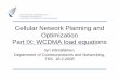 Cellular network planning and optimization part9