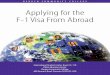 Applying for the F-1 Visa From Abroad