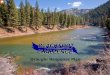 Drought Response Plan Here we are the Blackfoot River. We 
