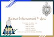 Balloon Enhancement Project