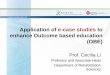 Application of e-case studies to enhance Outcome based 