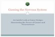 Gaming the Nervous System - nationalacademies.org
