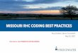 MISSOURI RHC CODING BEST PRACTICES - health.mo.gov