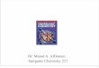 Dr . Murad A. AlDamen Inor ganic Chemistry 221