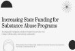 Substance Abuse Programs Increasing State Funding for