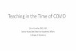 Teaching in the Time of COVID