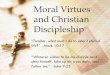 Moral Virtues and Christian Discipleship