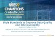 Style Standards to Improve Data Quality and Interoperability