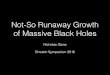 Not-So Runaway Growth of Massive Black Holes