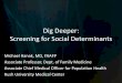 Dig Deeper: Screening for Social Determinants