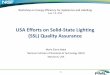 USA Efforts on Solid-State Lighting (SSL) Quality Assurance