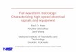 Full waveform metrology: Characterizing high-speed 