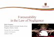 Foreseeability in the Law of Negligence