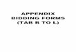APPENDIX BIDDING FORMS (TAB B TO L)