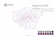 Regional profile: London Data shown at Clinical 