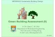 Green Building Assessment (II)