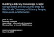 Building a Library Knowledge Graph: Using Linked and 