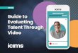 Guide to Evaluating Talent Through Video