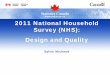 2011 National Household Survey (NHS): Design and Quality