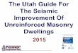 Utah Guide for the Improvement of Unreinforced Masonry 