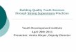 Building Quality Youth Services through Strong Supervisory 