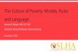 The Culture of Poverty-Models, Rules and Language