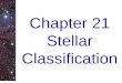 Chapter 21 Stellar Classification