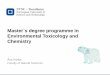 Master s degree programme in Environmental Toxicology and 