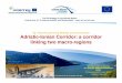 S2: Towards Improved Mobility and Connectivity Adriatic 