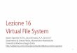 Lezione 16 Virtual File System - Unimore
