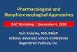 Pharmacological and Nonpharmacological Approaches