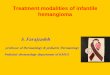 Treatment modalities Hemangiomas of Infancy