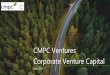 CMPC Ventures CorporateVenture Capital
