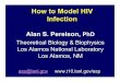 Perelson How to model HIV infection Qbio 2008