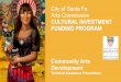 City of Santa Fe Arts Commission CULTURAL INVESTMENT 