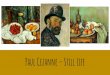 Paul Cezanne - Still Life