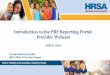 Introduction to the PRF Reporting Portal: Provider Webcast