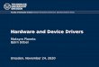 Hardware and Device Drivers - os.inf.tu-dresden.de