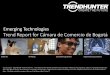Emerging Technologies Trend Report for Cámara de Comercio 