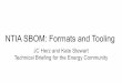 NTIA SBOM: Formats and Tooling Technical Briefing for the 