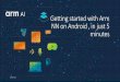 Getting started with Arm NN on Android , in just 5 minutes