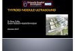THYROID NODULE ULTRASOUND