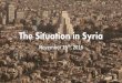 The Situation in Syria - MR. WETMORE'S WEBSITE