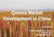 Quinoa Market Development in China
