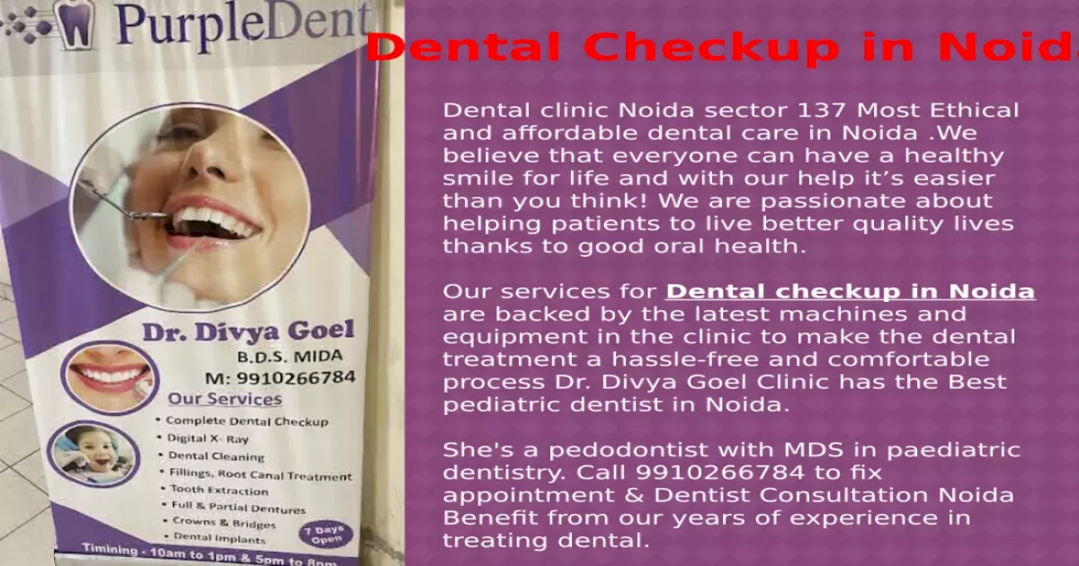 (PPTX) Dental Checkup in Noida - PDFSLIDE.US